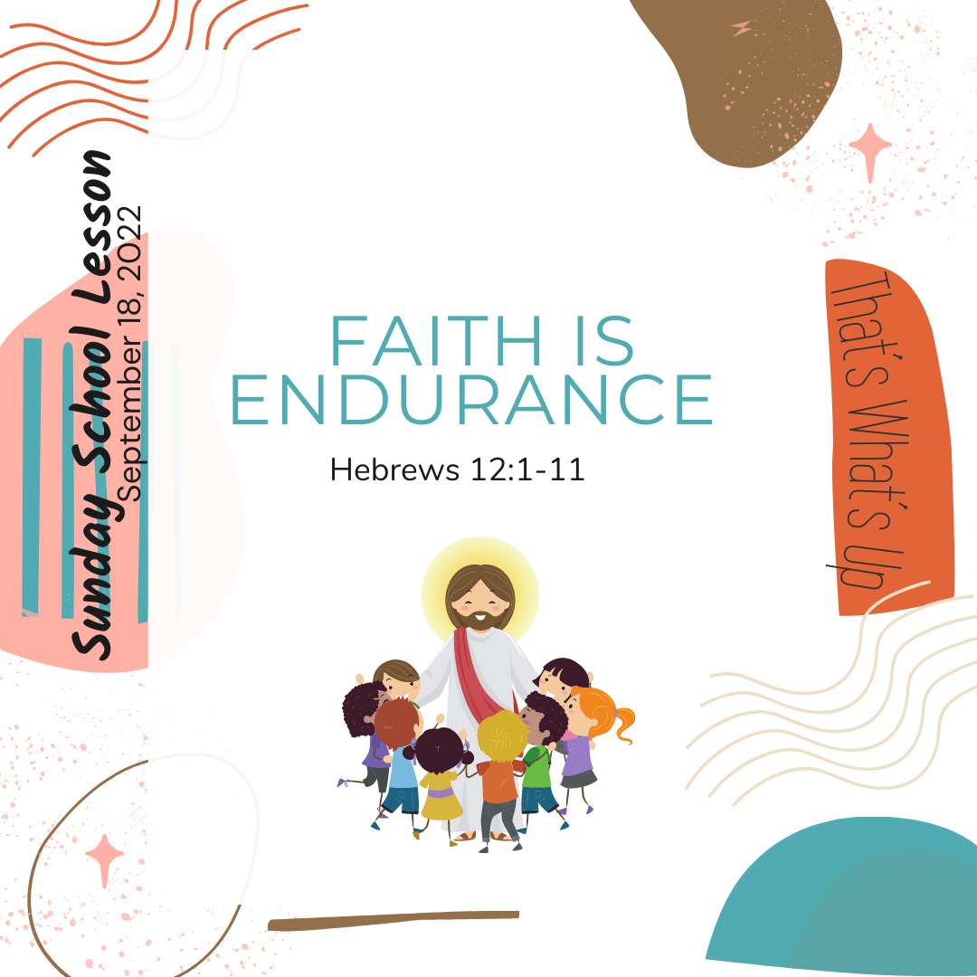 #KidPack -  ???????????????? - Faith Is Endurance  - September 18, 2022