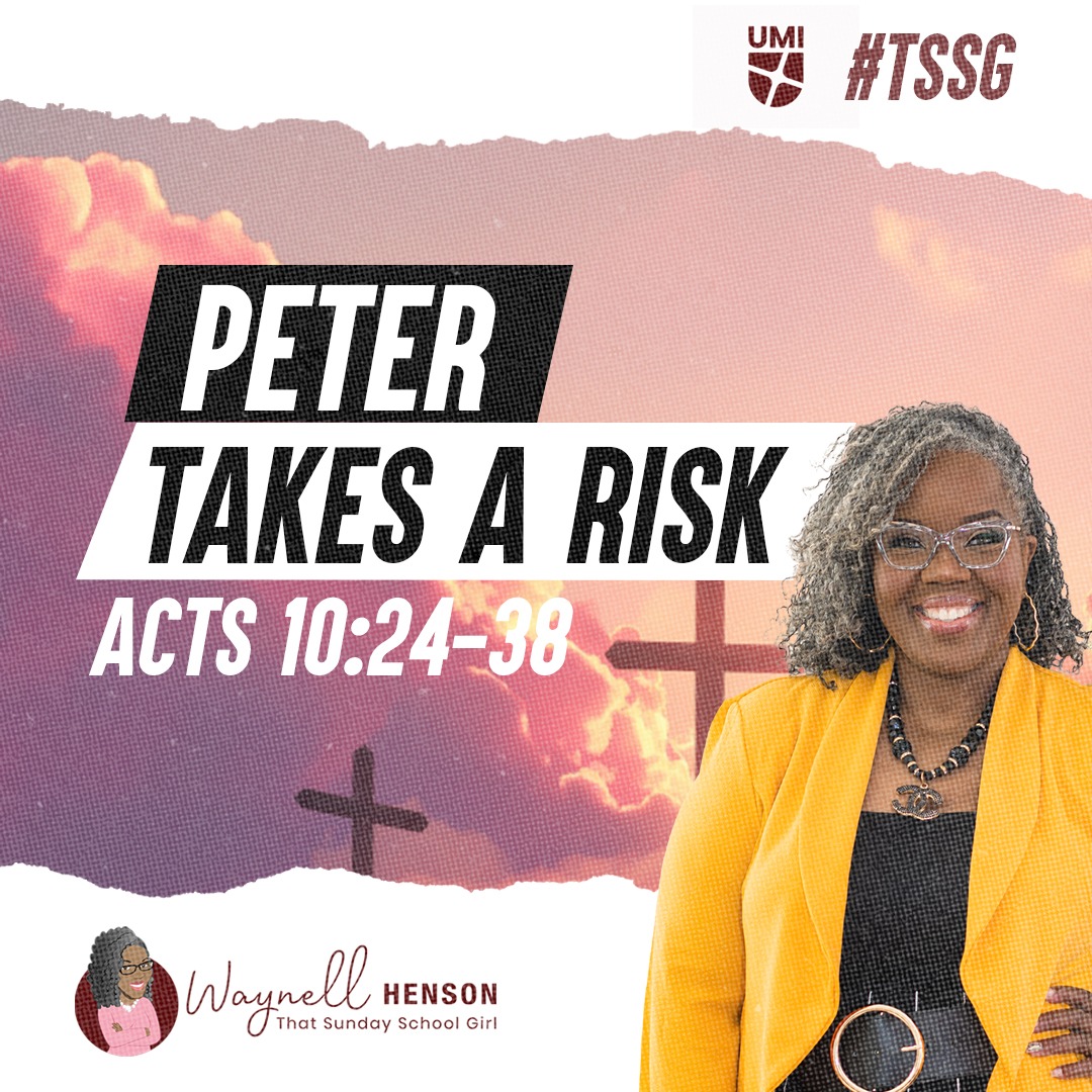 #TSSGNotes –  📚🙌🏽😲 Peter Takes a Risk – May 5, 2024