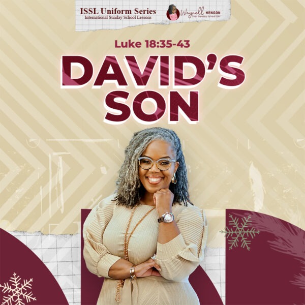 #TSSGNotes – 📚🙌🏽❤️ David's Son – December 29, 2024