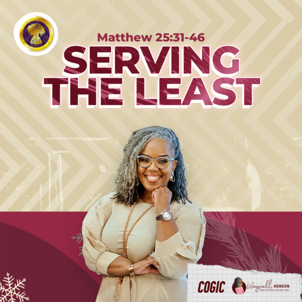 #TSSGNotes – 📚🙌🏽❤️ Serving the Least – February 9, 2025