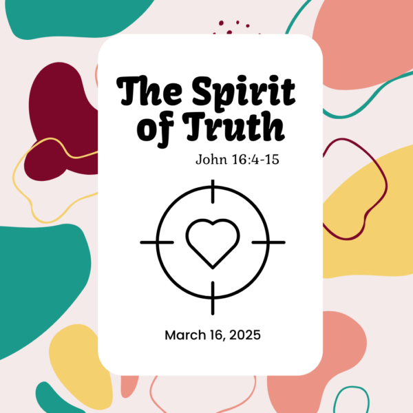 #KidPack – 📚🙌🏽💙 The Spirit of Truth – March 16, 205