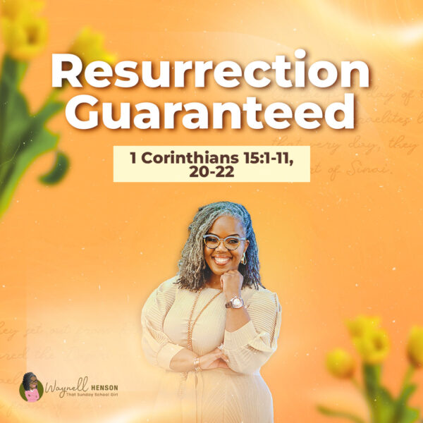 #TSSGNotes – 📚🙌🏽❤️ Resurrection Guaranteed -April 20, 2025