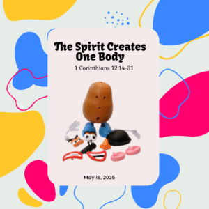 #KidPack β πππ½π The Spirit Creates One Body β May 18, 2025