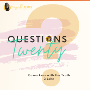 #20Questions – 2️⃣0️⃣📚💙 Coworkers with the Truth - May 4, 2025