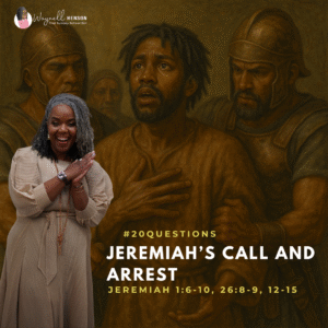 #20Questions – 2️⃣0️⃣📚💙 Jeremiah’s Call and Arrest – October 5, 2025
