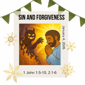 #KidPack – 📚🙌🏽💙 Sin and Forgiveness – January 4, 2026