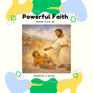 #KidPack – 📚🙌🏽💙 Powerful Faith – March 1, 2026