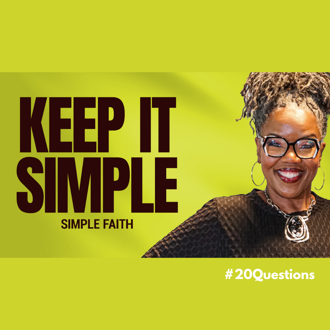 #20Questions – 2️⃣0️⃣📚💙 Simple Faith – March 8, 2026