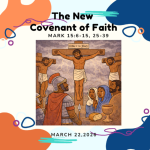 #KidPack – 📚🙌🏽💙 The New Covenant of Faith – March 22, 2026