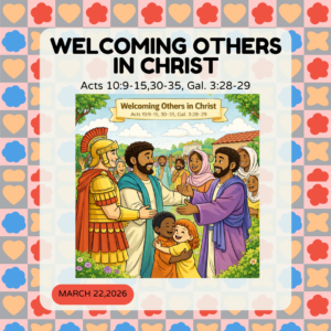 #KidPack – 📚🙌🏽💙 Welcoming Others in Christ – March 22, 2026