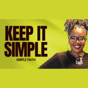 #TSSGNotes – 📚💙🙌🏽 Simple Faith - March 8, 2026