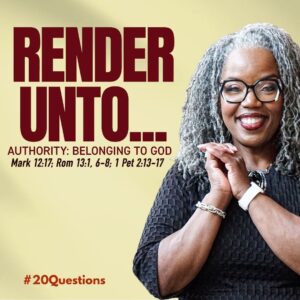 #20Questions – 2️⃣0️⃣📚💙 Authority: Belonging to God - April 12, 2026