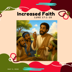 #KidPack – 📚🙌🏽💙  Increased Faith – May 3, 2026