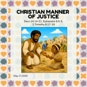 #KidPack – 📚🙌🏽💙 Christian Manner of Justice – May 17, 2026